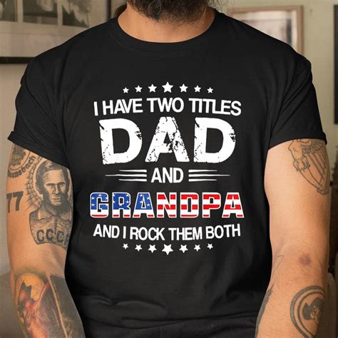 dad and grandpa shirts